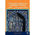 A Thematic Dictionary of Modern Persian - Paperback