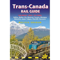 Trans-Canada Rail Guide: Includes Rail Routes and Maps Plus Guides to 10 Cities - Paperback