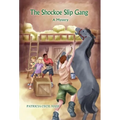 The Shockoe Slip Gang: A Mystery - Hardcover