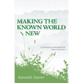 Making the Known World New - Hardcover