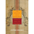 The Greater India Experiment: Hindutva and the Northeast - Paperback
