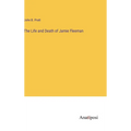 The Life and Death of Jamie Fleeman - Hardcover