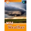 Oxford Read and Discover: Level 5: 900-Word Vocabularywild Weather - Paperback