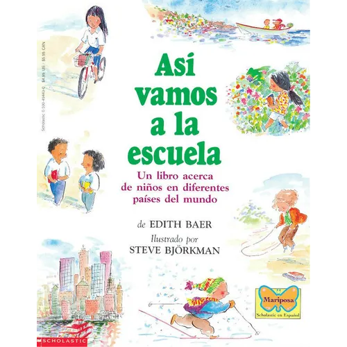 Así Vamos a la Escuela (This Is the Way We Go to School) - Paperback