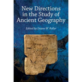 New Directions in the Study of Ancient Geography - Hardcover