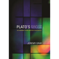 Plato's Ghost: The Modernist Transformation of Mathematics - Paperback