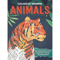 Collage by Numbers: Animals: Rip, Stick, and Create Your Own Collage Masterpieces - Paperback
