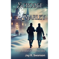 Scrooge & Marley An Adaptation of Charles Dickens's A Christmas Carol - Paperback
