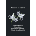 Memoirs of Mistral - Paperback