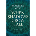 When Shadows Grow Tall - Paperback