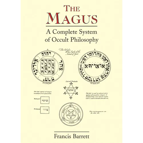 The Magus: A Complete System of Occult Philosophy - Paperback