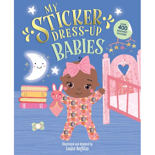 My Sticker Dress-Up(r) Babies - Paperback