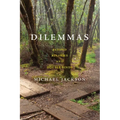 Dilemmas: Beyond Binaries and Double Binds - Paperback