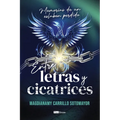 Entre letras y cicatrices: memorias de un eslabón perdido - Paperback