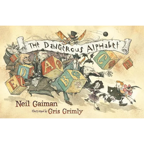 The Dangerous Alphabet - Hardcover