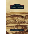 Friday Harbor - Hardcover