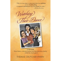Watching Their Dance: Three Sisters, a Genetic Disease and Marrying into a Family At Risk for Huntington's - Paperback