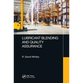 Lubricant Blending and Quality Assurance - Paperback