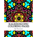 Kaleidoscopic Coloring Pages: 44 Different Kaleidoscope Designs - Paperback