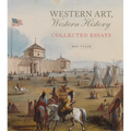 Western Art, Western History: Collected Essays Volume 35 - Hardcover