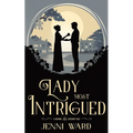 A Lady Most Intrigued - Paperback
