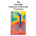 The Knowles Method of Breath Training - Paperback