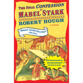 The Final Confession of Mabel Stark - Paperback