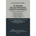 Las Pruebas En Los Procesos Constitucionales - Paperback
