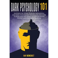 Dark Psycology 101 - Paperback