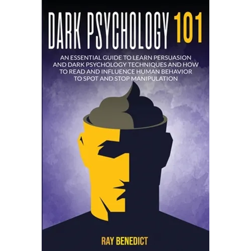 Dark Psycology 101 - Paperback