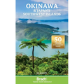 Okinawa and Japan's Southwest Islands - Paperback