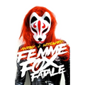 Femme, Fox, Fatale - Paperback