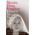 I Love a Broad Margin to My Life - Paperback