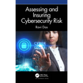 Assessing and Insuring Cybersecurity Risk - Paperback
