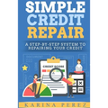 Simple Credit Repair - Paperback