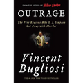 Outrage: The Five Reasons Why O. J. Simpson Got Away with Murder - Paperback