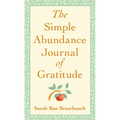 The Simple Abundance Journal of Gratitude - Hardcover