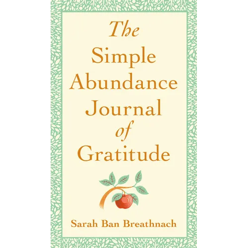 The Simple Abundance Journal of Gratitude - Hardcover