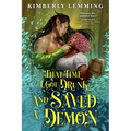 That Time I Got Drunk and Saved a Demon - Paperback