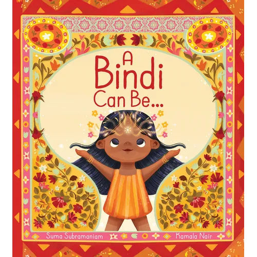 A Bindi Can Be ... - Hardcover
