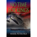 No Time for Kings - Paperback