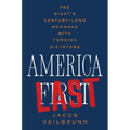 America Last: The Right's Century-Long Romance with Foreign Dictators - Hardcover