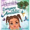 Everyone Will Be Amazed! - Hardcover