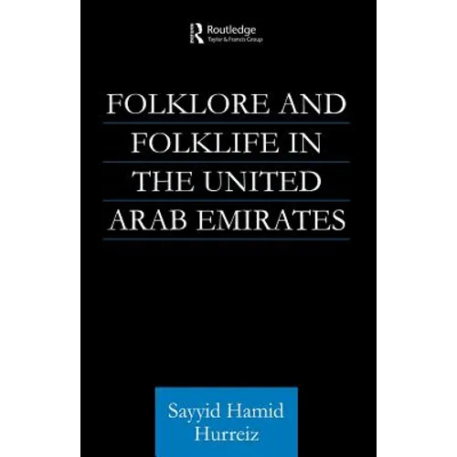 Folklore and Folklife in the United Arab Emirates - Paperback