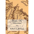Kull De Valusia - Paperback