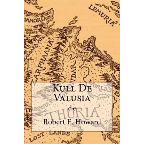 Kull De Valusia - Paperback