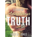 A Year of Adventurous Truth - Paperback