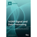 InSAR Signal and Data Processing - Hardcover