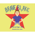 Brave Blake - Hardcover