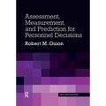 Assessment, Measurement, and Prediction for Personnel Decisions - Paperback